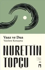 Vaaz ve Dua : Vaizlere Konuşma kapağı