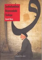 Şeyhefendinin Rüyasındaki Türkiye kapağı