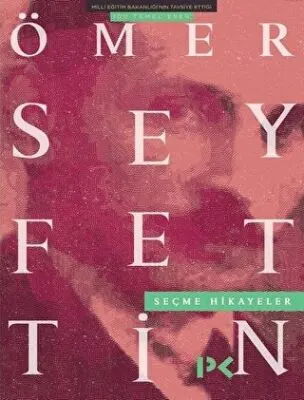 Ömer Seyfettin Seçme Hikayeler kapağı