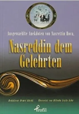 Ausgewaehlte Anekdoten von Nasrettin Hoca, Nasreddin Dem Gelehrten kapağı