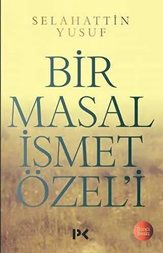Bir Masal İsmet Özel`i kapağı