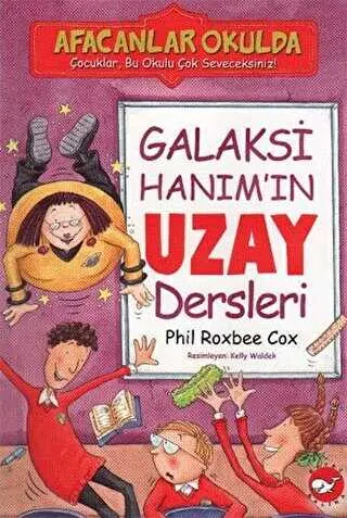 Afacanlar Okulda - Galaksi Hanım’ın Uzay Dersleri kapağı