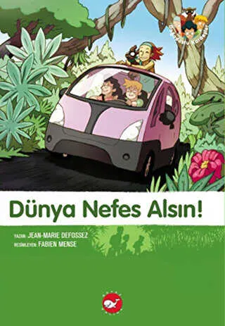 Dünya Nefes Alsın! (Eleştirel Okuma Kitabı Eki İle Birlikte) kapağı