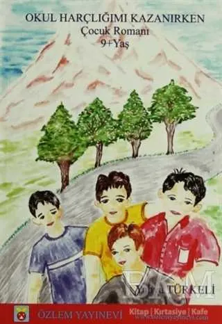 Okul Harçlığımı Kazanırken kapağı