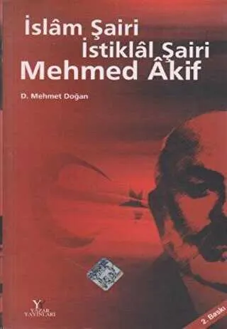 İslam Şairi İstiklal Şairi Mehmed Akif kapağı