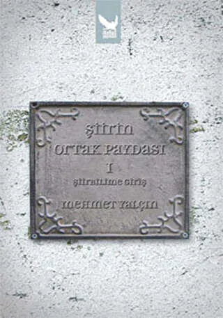 Şiirin Ortak Paydası 1 - Şiirbilime Giriş kapağı