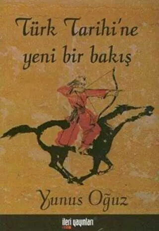 Türk Tarihi’ne Yeni Bir Bakış kapağı