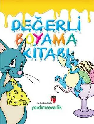 Değerli Boyama Kitabı - Yardımseverlik kapağı