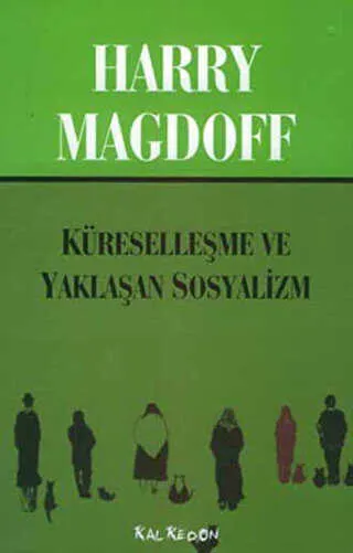 Küreselleşme ve Yaklaşan Sosyalizm kapağı