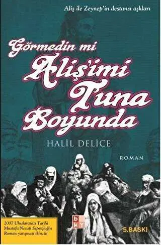 Görmedin mi Aliş’imi Tuna Boyunda kapağı