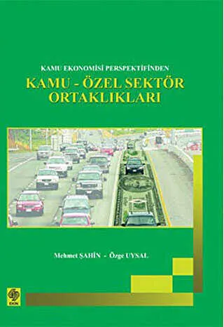 Kamu Ekonomisi Perspektifinden Kamu-Özel Sektör Ortaklıkları kapağı
