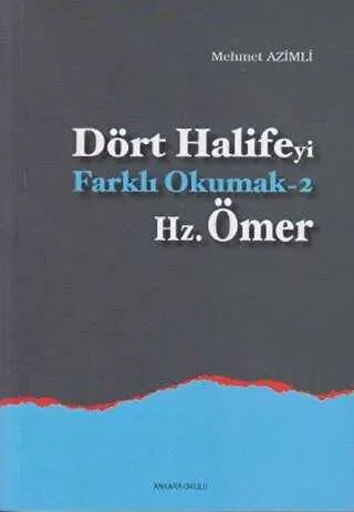 Dört Halifeyi Farklı Okumak 2 - Hz. Ömer kapağı