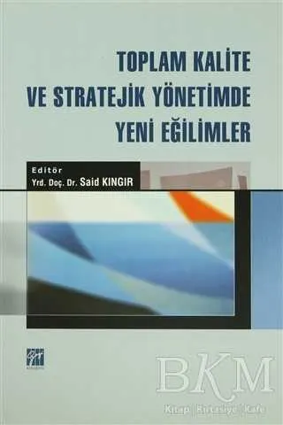 Toplam Kalite ve Stratejik Yönetimde Yeni Eğilimler kapağı