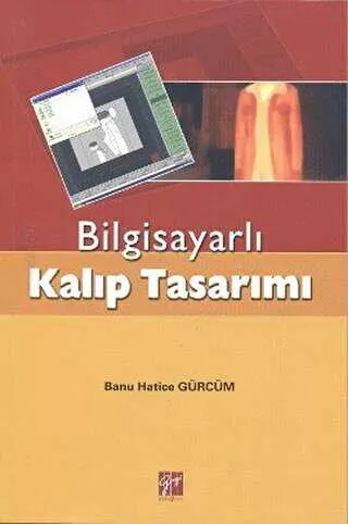 Bilgisayarlı Kalıp Tasarımı kapağı