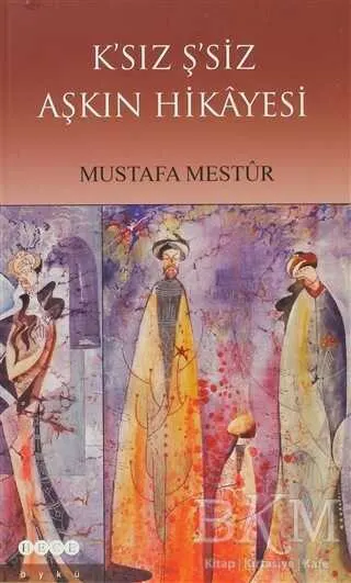 K’sız Ş’siz Aşkın Hikayesi kapağı