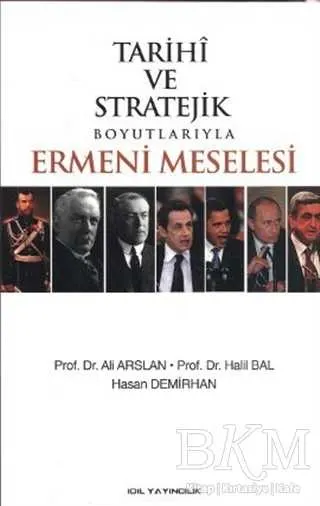 Tarihi ve Stratejik Boyutlarıyla Ermeni Meselesi kapağı