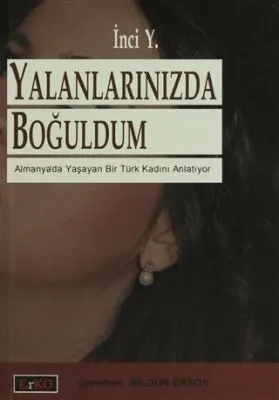 Yalanlarınızda Boğuldum kapağı