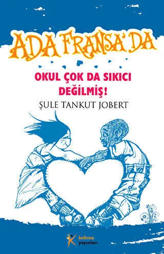 Okul Çok da Sıkıcı Değilmiş kapağı