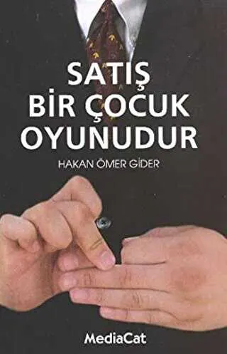 Satış Bir Çocuk Oyunudur kapağı