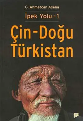 Çin - Doğu Türkistan kapağı