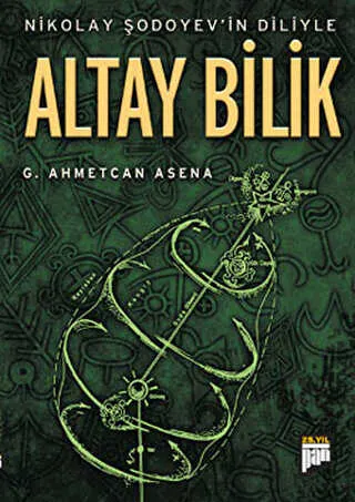 Nikolay Şodoyev’in Diliyle Altay Bilik kapağı