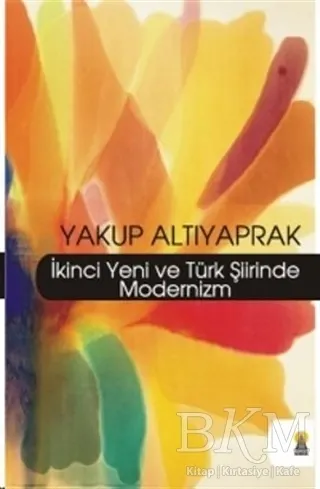 İkinci Yeni ve Türk Şiirinde Modernizm kapağı