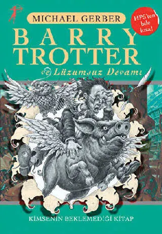 Barry Trotter ve Lüzumsuz Devamı Kimsenin Beklemediği Kitap kapağı