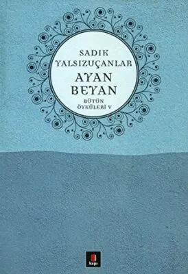 Ayan Beyan Bütün Öyküleri 5 kapağı