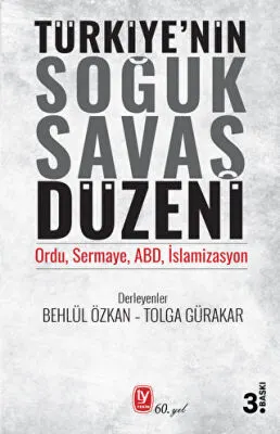 Türkiye’nin Soğuk Savaş Düzeni kapağı
