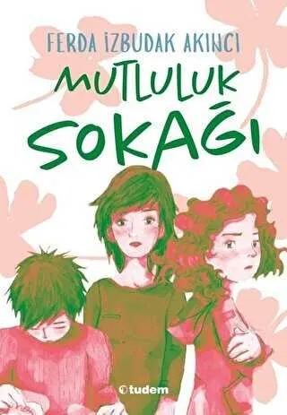 Mutluluk Sokağı kapağı