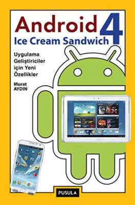 Android 4: Ice Cream Sandwich kapağı