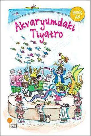 Akvaryumdaki Tiyatro kapağı