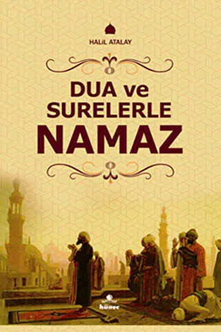 Dua ve Surelerle Namaz kapağı