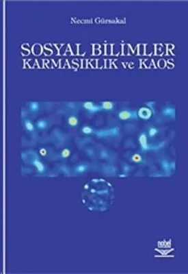 Sosyal Bilimler Karmaşıklık ve Kaos kapağı
