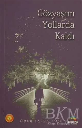 Gözyaşım Yollarda Kaldı kapağı