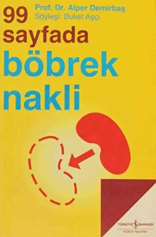99 SAYFADA BÖBREK NAKLİ kapağı