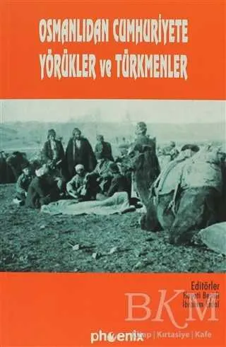 Osmanlıdan Cumhuriyete Yörükler ve Türkmenler kapağı