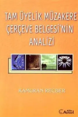 Tam Üyelik Müzakere Çerçeve Belgesi’nin Analizi kapağı