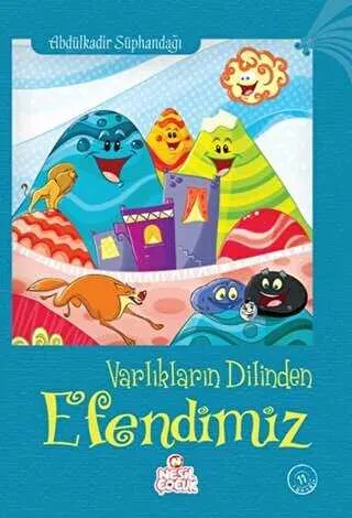 Varlıkların Dilinden Efendimiz kapağı