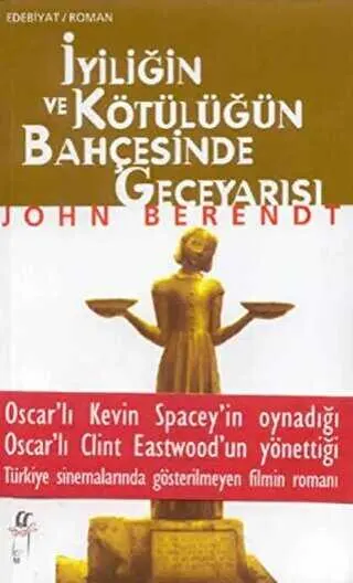İyiliğin ve Kötülüğün Bahçesinde Geceyarısı kapağı