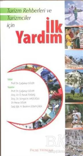 Turizm Rehberleri ve Turizmciler İçin İlk Yardım kapağı
