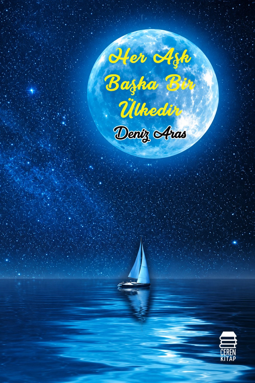 Her Aşk Başka Bir Ülkedir kapağı