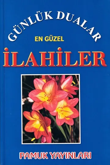 Günlük Dualar En Güzel İlahiler İlahi-002-P9 kapağı