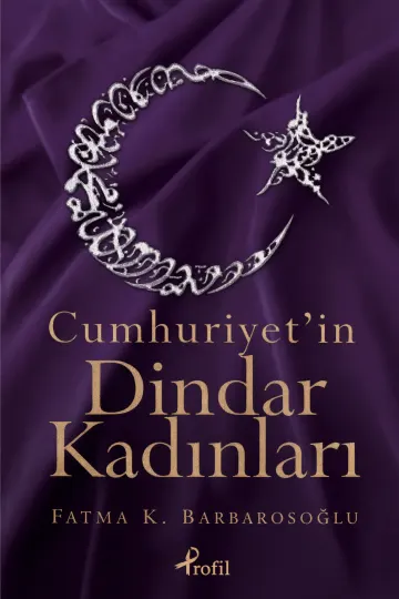 Cumhuriyet’in Dindar Kadınları kapağı